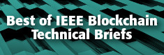 Best of IEEE Blockchain Technical Briefs