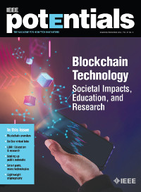IEEE Potentials, November/December 2022 - Blockchain Technology